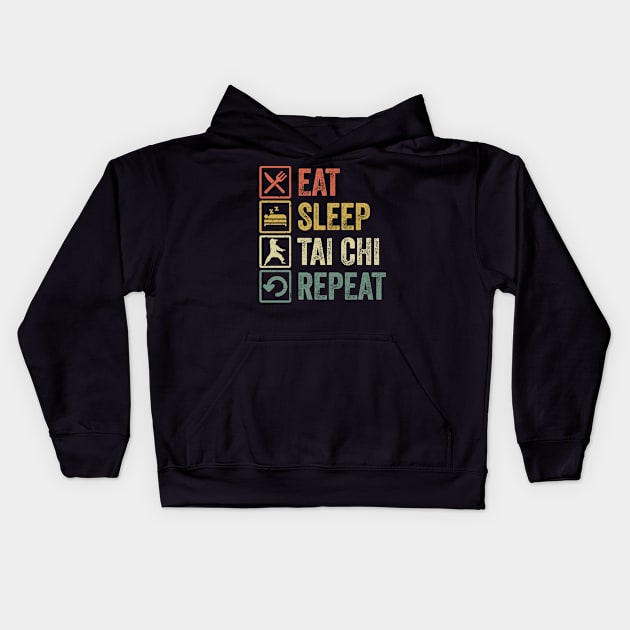 Funny eat sleep tai chi repeat retro vintage gift Kids Hoodie by Lyume